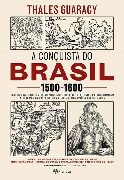 A CONQUISTA DO BRASIL