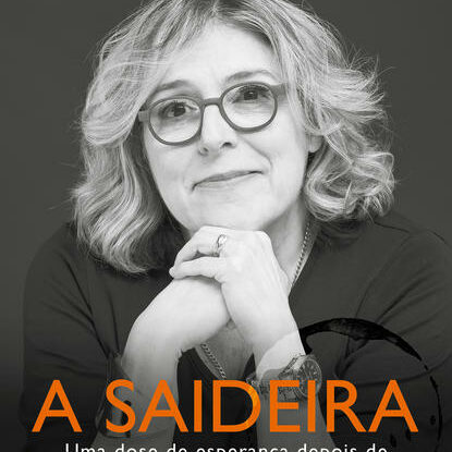 A SAIDEIRA