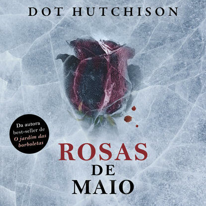 ROSAS DE MAIO