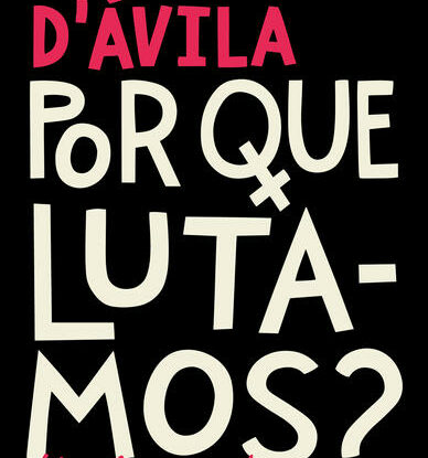 POR QUE LUTAMOS?