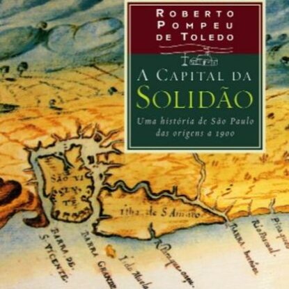 A CAPITAL DA SOLIDÃO