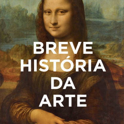 BREVE HISTORIA DA ARTE