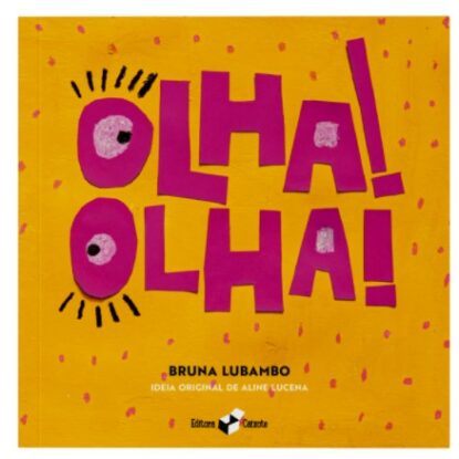 OLHA! OLHA!