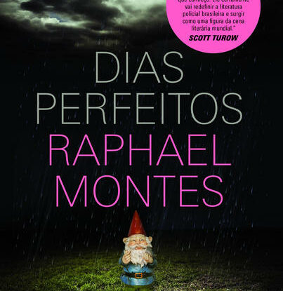 Dias perfeitos