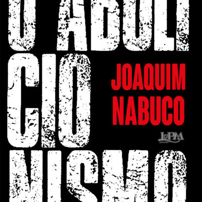 O abolicionismo