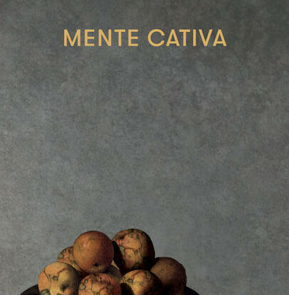 A mente cativa