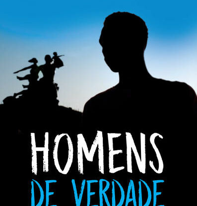 Homens de Verdade