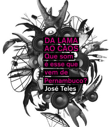 Da Lama ao Caos