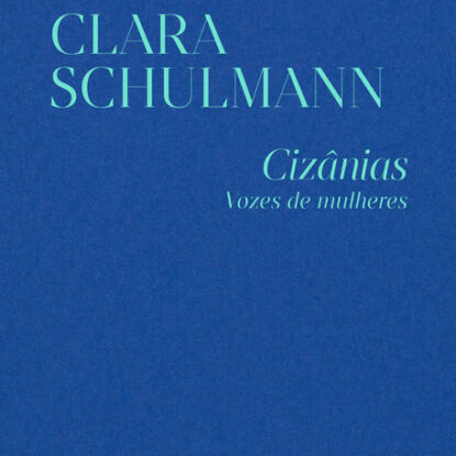 Cizânias - Vozes de mulheres