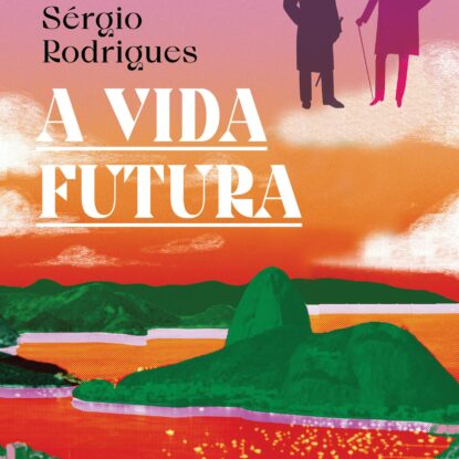 A VIDA FUTURA