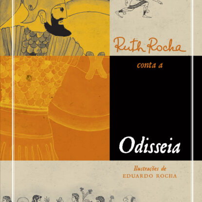 Ruth Rocha conta A Odisseia