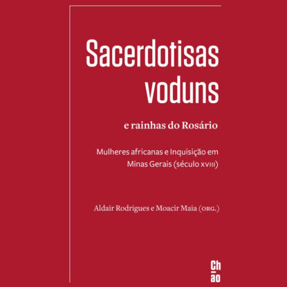 Sacerdotisas voduns e rainhas do Rosário