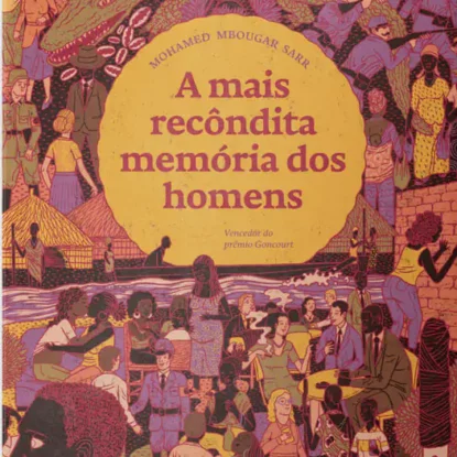 A mais recôndita memória dos homens