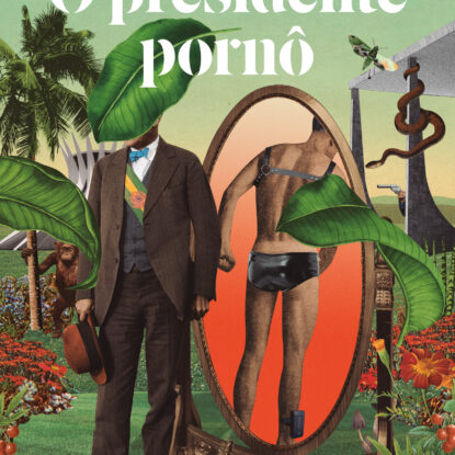 O presidente pornô