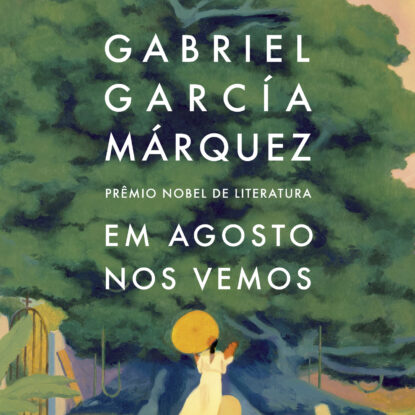Em agosto nos vemos
