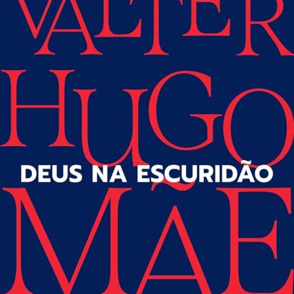 Deus na escuridão