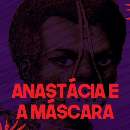 Anastácia e máscara