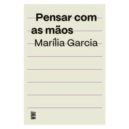 Pensar com as mãos