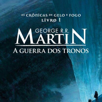 A GUERRA DOS TRONOS