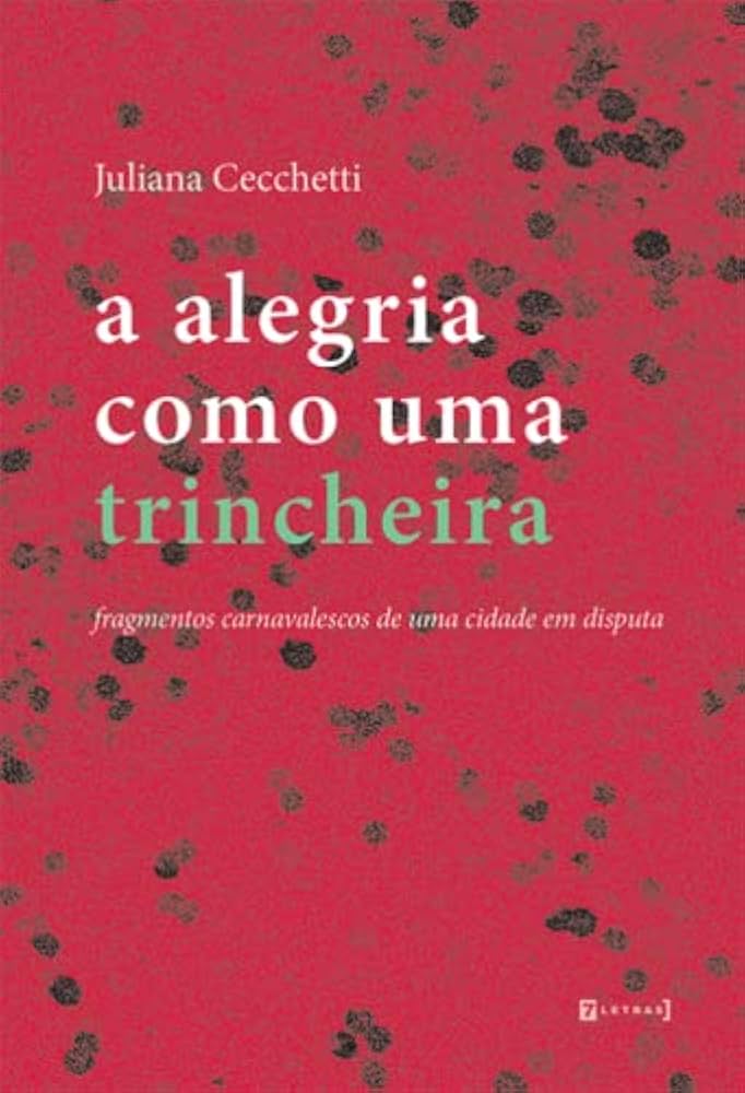 a alegria como uma trincheira